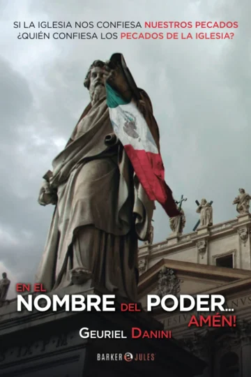 Portada del libro En el nombre del Poder… Amén!, de Geuriel Danini